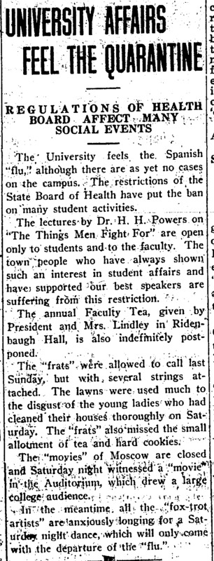 Subheaded 'Regulations of Health Board Affect Many Social Events,' the article indicates that though the UI campus has 'not yet' had cases of the Spanish Flu many student activities are banned by the State Board of Health.