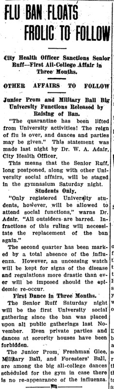 Subheaded 'City Health Officer Sanctions Senior Ruff - First All-College Affair In Three Months,' the article indicates that the quarantine and ban on social activities is lifted and large universtiy-wide events are once again being planned.