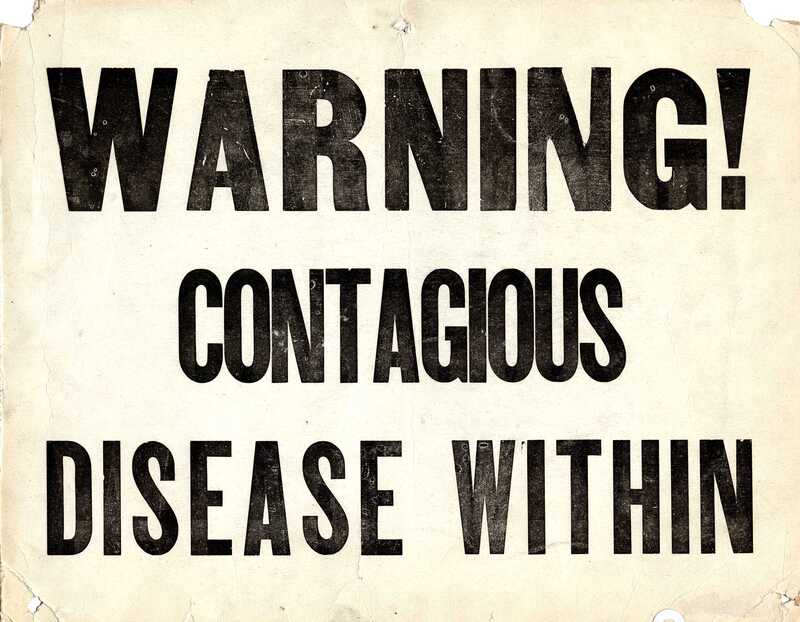 Sign used to warn of the influenza outbreak