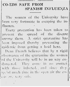 The article discusses how no female students have contracted the flu and the quarantines role in preventing the spread of the disease.