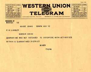 Biwer Secy informs President Lindley that the quarantine is not intended to interfere with activities within a quarantined district.