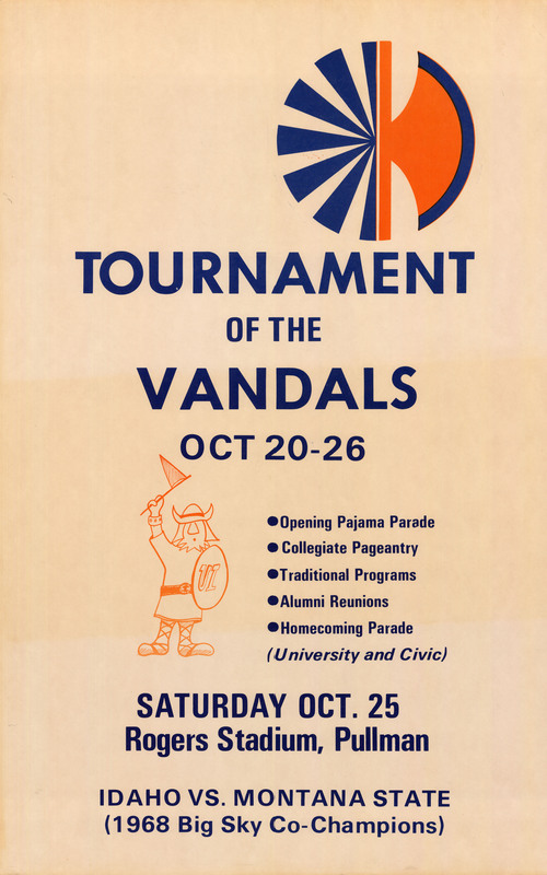 Poster advertising the tournament of the Vandals and homecoming week. A blue and orange logo is in the right top corner and an orange illustration of a Vandal is next to the text listing the various events. 