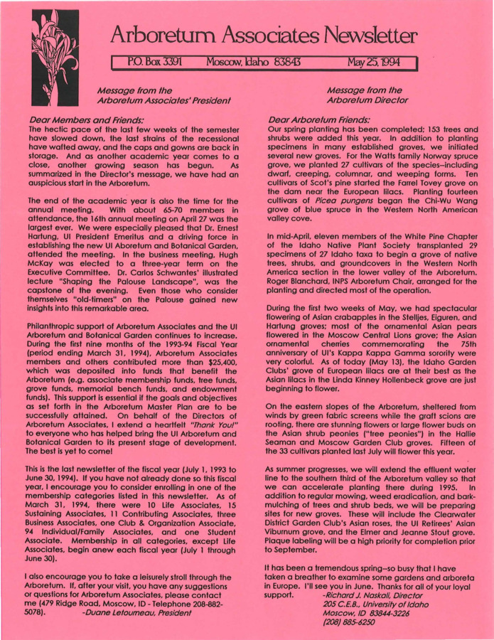 This May publication includes a message from the Arboretum Associates' President, a message from the Arboretum Director, and a list of contributors between the time period February 1 through April 30, 1994, as well as a thank you for continued support of the Arboretum and Botanical Gardens.
