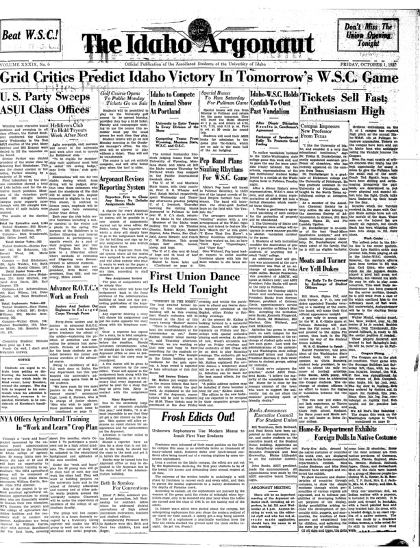 Grid critics predict Idaho victory in Tommorow's W.S.C game; U.S party sweeps ASUI class offices; Golf course opens to public monday tickets go on sale; Tickets sell fast, enthusiasm high; First union dance is held tonight; Southern Idaho hears H.C. dale: president and visits southern branch and attends conventionin salt lake, (p2); Seventeen are nominated for sports managers (p4);