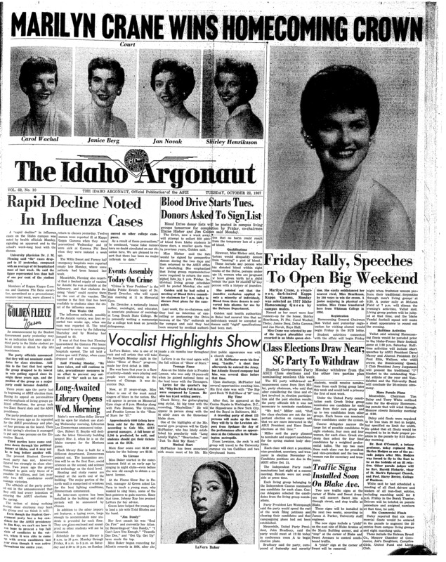 1957 homecoming queen. Photo (pg 1, c6) | ASUI tournament (pg 4, c7) | Blood drive (pg 1, c4) | Class elections (pg 1, c6) | Elections (pg 1, c6) | Flu Epidemic (pg 1, c1) | Intramural Football (pg 4, c6) | Intramural track. Photo (pg 4, c4) | Opening and dedication (pg 1, c2) | Photos (pg 1, c6) | Queen. Photo (pg 1, c6) | Rock and Roll artist. Photo (pg 1, c3) | Social regulations (pg 3, c5) | UI vs. College of Pacific (pg 4, c1)