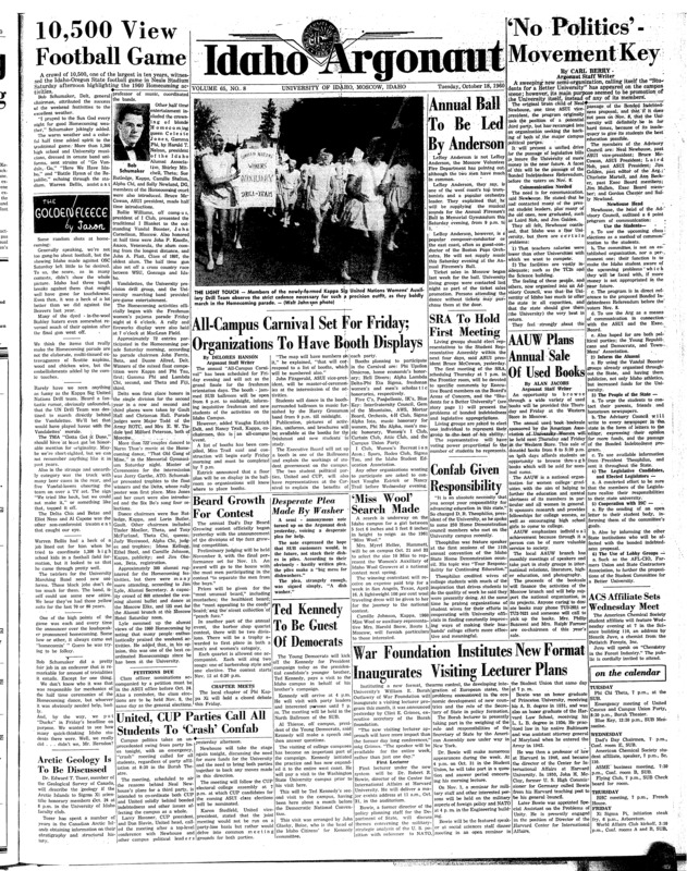 1960 Borah Speaker (pg 1, c5) | Borah Conference (pg 1, c5) | Campus carnival (pg 1, c3) | Dad's day (pg 1, c3) | Freshman orientation (pg 1, c3) | Freshmen vs. Wenatchee Valley Junior College (pg 4, c4) | Homecoming (pg 1, c1) | State-wide controversy, 1960 (pg 1, c7) | University of Idaho vs. Oregon State College (pg 4, c1) | WSC (pg 4, c7)