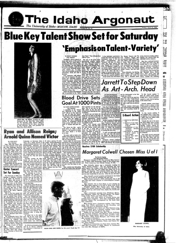 Blue Key talent show set for saturday, ‘emphasis on talent-variety’; Jarrett to step down as art-arch. head; Blood drive sets goal at 1000 pints; Ryan and Allison reight, Arnold Quinn named victor; Margaret Colwell chosen as Miss U of I; Willms supports drug statement (p3); Pres. Hartung to speak at new LDS institute (p3); Young republican club praised at state meeting (p3); Seven Idaho guard units take active duty (p3); Economic opportunity office gives $77,889 (p4); Committee makes homecoming plans (p4); Oberlin College facility issues drug statement (p5); Tues. Service honors Martin Luther King (p5); Vandals gain revenge against savages, 2-1, face the cougars today at Pullman (p8); Idaho thinclads finish third (p8); Sudden death playoff decides golf tourney (p8); Idaho adds coach to roundout staff, U of I ranked in national stats (p8); Sports car club schedules rally (p8)
