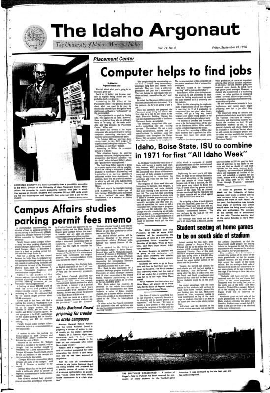 Computer helps to find jobs; Idaho, Boise State, ISU to combine in 1971 for first “All Idaho Week”; Campu Affairs studies parking permit fees memo; Student seating at home games to be on south side of stadium; Idaho National Guard preparing for trouble on state campuses; Senate freezes Gem funds, appoints chairman (p2); New cutworm control sought by scientists (p3); Governor told no legal action against council (p3); Book shuttle opens (p4); Non-credit short course to consider environment (p4); Washington officials apologize to governor after Spokane mix-up (p4); Old posters found in U-hut (p5); WSU enrollment may total 14,600 (p5); Harriers ready for competition (p6); WSU professor gives report on muscles (p6); Freshmen begin football practice (p6); Intramural touch football starts (p6); Sports car club to stage contest (p6); Vandals to battle Tigers (p7); Hanses district opposes 18-year-old vote (p7); Noted organic chemist to lecture here Tuesday (p7)