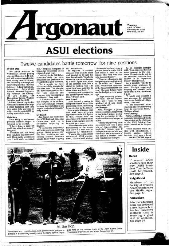 All Idaho meet (pg 18, c0) | Amnesty International (pg 3, c1) | ASUI president 1984- (pg 2, c1) | Candidates. (pg 1, c1) | Dean of the College of Education. Photo (pg 14, c1) | English professor (pg 3, c4) | Faculty council (pg 7, c4) | Marathon (pg 20, c3) | Matches (pg 19, c1) | Recall (pg 2, c1) | Rules and regulations (pg 7, c1)