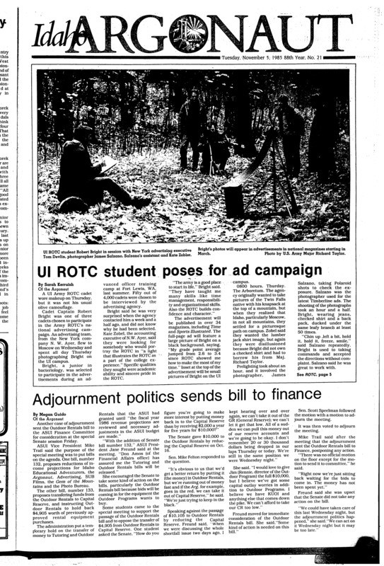 Advertising campaign. Photo of UI student featured in ad. (pg 1, c1) | Army ROTC cadet in ROTC ad campaign. Photo (pg 1, c1) | ASUI-Budget (pg 1, c1) | Meets - women's team (pg 8, c1) | Meets (pg 8, c1) | Men's rugby (Blue Mountain Rugby club) (pg 7, c1) | Photo (pg 9, c1) | Shearer scholarship (pg 5, c1) | U of I vs. Eastern Washington University. Photo (pg 6, c1) | U.S. representative - Republican (pg 2, c1)
