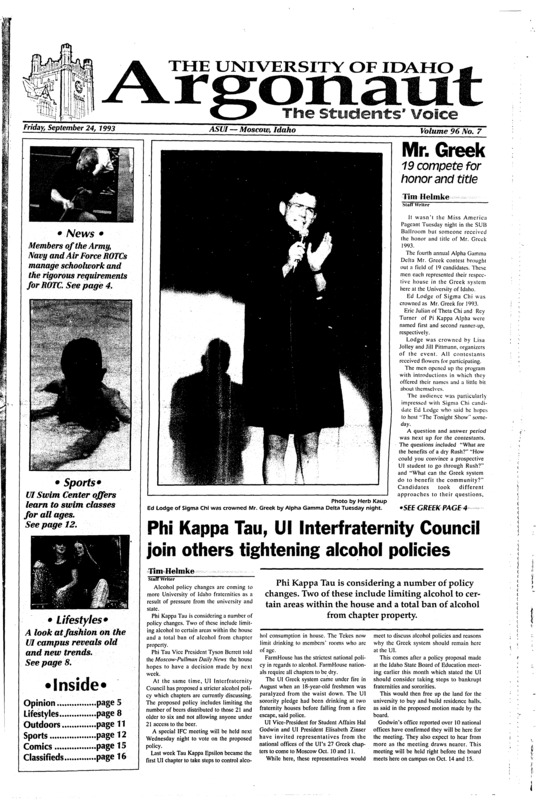 Mr. Greek: 19 compete for honor and title; Phi Kappa Tau, UI Interfraternity Council join others tightening alcohol; Thieves cancel math test: Prof finds tests missing, file erased and exam cancelled (p2); ROTC in action: Army, Air Force, Navy ROTC prepare for active service, careers (p3); Groups file suit against the Nez Perce National Forests (p4); What’s happening with fashion?: Campus fashion reflects trends (p8); Alaska climbing dangerous, fun (p11); Learn to swim classes offered (p12)