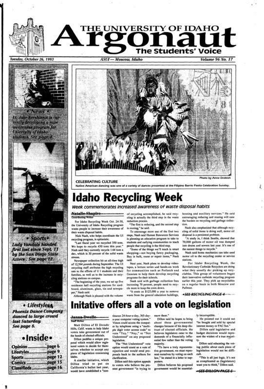 Idaho Recycling Week: Week commemorates increased awareness of waste disposal habits; Initiative offers all a vote on legislation; Moscow city elections to be held Nov. 2: Candidates offer past City Council experience, education to voters (p3); Play looks at birth (p9); Phoenix Dance Company delights Beasley crowd (p9); Peghead, Maybe not as pissed-off as Salad, but still has groovin’ horns to move feet (p10)