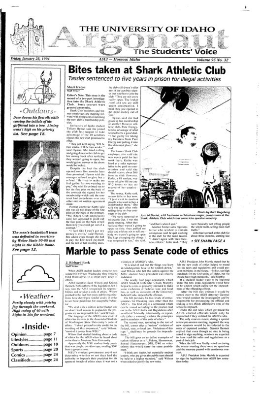 Bites taken at Shark Athletic Club: Tassler sentenced to five years in prison for illegal activities; Marble to pass Senate code of ethics; Fraternity sign causes problems: Sigma Nu’s fraternity sign was taken from it’s rightful home, members believe Theta Chi took it (p3); GSA wants excellence in teaching (p5); Greeks plan leadership conference (p5); Wilkins’ sense of humor stays up (p6); Alcohol abuse UI way of life (p9); Pianos bashed by music majors (p11); Roses, candy just don’t cut it anymore (p11); Rub-a-dub-dub in a rental tub (p14); Vietnam comes home again (p14); Vocal duo to take stage in Vandal Cafe tonight (p15); Knowledge, not ignorance, is bliss (p19)