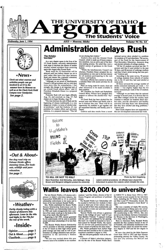 Administration delays Rush; Wallis leaves $200,000 to university; UI gains new instruments (p3); Hunger: serious problem in Idaho, Montana (p4); Palouse Divide offers ‘get away’ (p7); Programs offer summer fun (p7); IFA sponsors wid flower walk (p8)