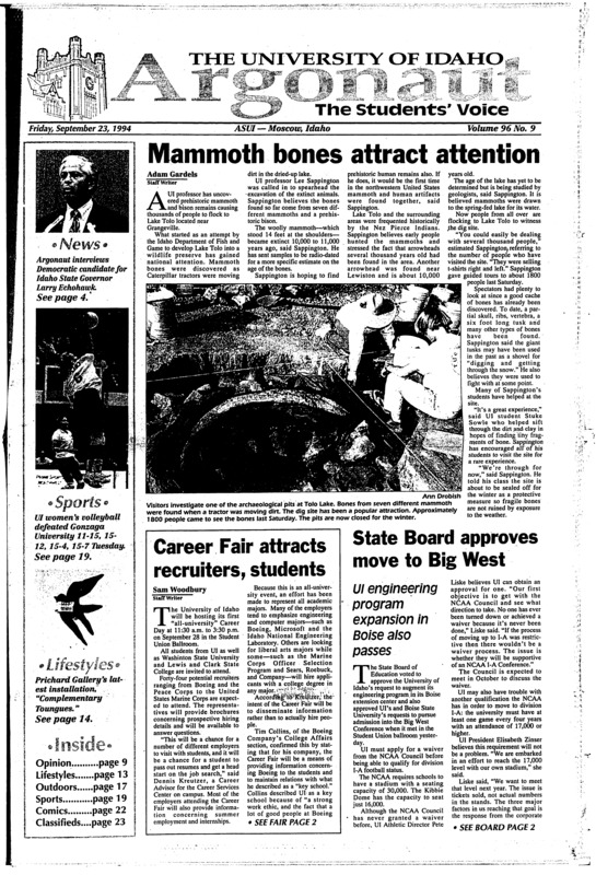 Mammoth bones attract attention; Career Fair attracts recruiters, students; State Board approves move to Big West: UI engineering program expansion in Boise also passes; Lesbians demonstrate for awareness at county fair (p2); Echohawk would be first Native American governor (p3); Police busy with MIPs (p6); Smart Sex: MTV presents AIDS and STD awareness with a new twist (p13); The Beastie Boys return (p16) [1994 Vandal Football Season starts on page 13]