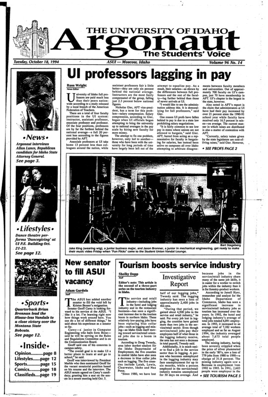 UI professors lagging in pay; New senator to fill ASUI vacancy; Tourism boosts service industry; Bolivians exchange ideas, culture during UI visit (p2); Bra boost Palouse (p2); Celebrate ‘Dancegiving’ with Dance Theatre (p12)