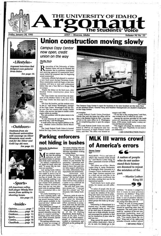 Union construction moving slowly: Campus copy center now open, Credit union on the way; Parking enforcers not hiding in the bushes; MLK III warns crowd of America's errors; Study finds women die faster from AIDS (p2); Baker adds new blood to Bad religion: Veteran band bad religion rocks into 1990s (p10); Annual Jazz festival announces performers (p11); ASUI productions plan spring events: Sci-fi, alpha experience, highlight ASUI spring productions (p12); Rice gives opponents double-dose (p15);