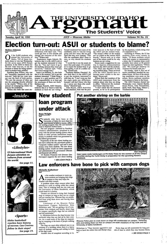 Election turn-out: ASUI or students to blame?; New student loan program under attack; Law enforcers have bone to pick with campus dogs; Children must receive 11 shots by age two (p3); Kids aren't only ones that need immunization (p3); Students mobilize for 25th anniversary of Earth day (p5); Court debates endangered species act (p7); Homework goes high tech (p10); STD and AIDS awareness important in the 90's (p11); Idaho basketball rich in coaching success (p19); Running bacls dominate second scrimmage (p22); Vandal tennis squad finds little success in Ogden over weekend (p23);