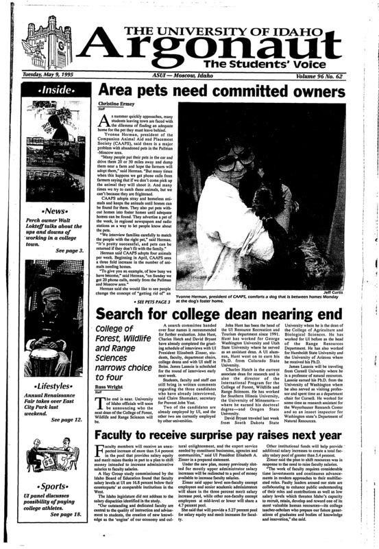 Area pets need Commited owners; Search for college dean nearing end: College of Forest, Wildfire and range sciences narrows choice to four; Faculty to receive surprise pay raises next year; Stanford blends its own blend of 'Cardinal Coffee' (p6); Tormey pleased with defense (p17); Vandal men shine in Pullman (p19);