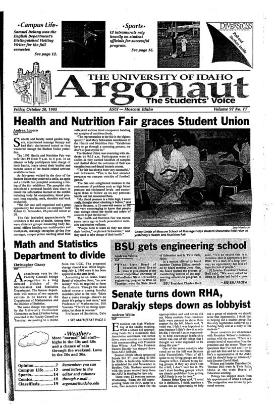 Health and nutrition fair graces Student union; Math and statastics department to divide; Senate turns down RHA, Darakjy steps down as lobbyist; BSU gets engineering school; Student representation returns to faculty Council (p3); GAMMA makes Greeks aware (p5); Idaho thumps NAIA warriors, hits road (p14); Vandals look for revenge against Griz (p15);