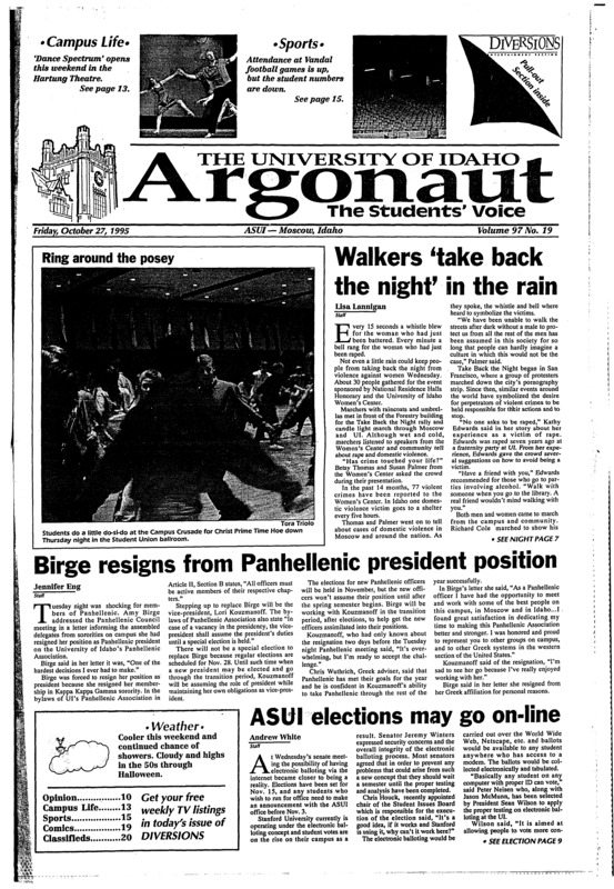 Walkers 'take back the night' in the rain; Birge resigns from panhellenic president position; ASUI election may go on-line; Cuts possible for education programms (p6); Pranks plague KAPPA KAPPA GAMMA (p7); Attendace raises, but student numbers fall (p15); Weber looks to bring vandals back to reality (p17);