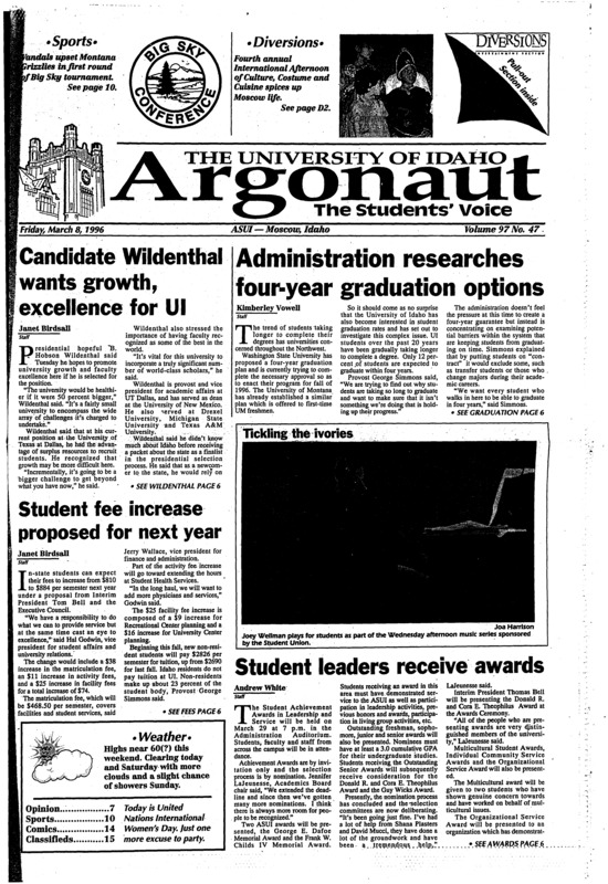 Candidate Wildenthal wants growth, excellence for UI; Administration researches four-year graduation options; Student fee increase proposed for next year; Student leaders receive awards; Local YWCA changes name but not mission (p3); Faculty discusses plus, minus grading (p3); Health officials breathe sigh of relief (p4); RHA plans root beer rendezvous (p5); Vandals shock Griz 72-67 in BSC tourney (p10); Big expectations abound for Big West (p10); Spring intramural season set to kickoff (p11); International afternoon a success (p20); Schulte: A woman of many cultures (p20); Fugue hits the road (p30)