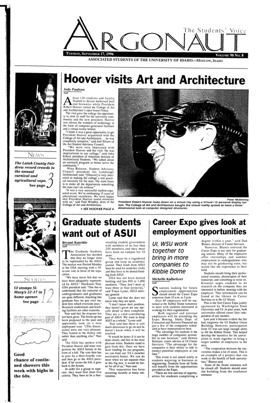 Hoover visits Art and Architecture; Graduate students want out of ASUI; Career Expo gives look at employment opportunities: UI, WSU work together to bring in more companies to Kibbie Dome; Latah County Fair boasts record numbers (p3); Residence halls plan grudge match (p3); SArb on lookout for members (p4); Dads visit students, campus over weekend (p5); Tupac Shakur dead at 25 (p11); UI wins home tournament, prepares for WSU (p12); Idaho starts slow but finishes strong in 52-17 win (p12); Schaus interviewed for AD vacancy (p14); UI rugby program opens season with win (p14)
