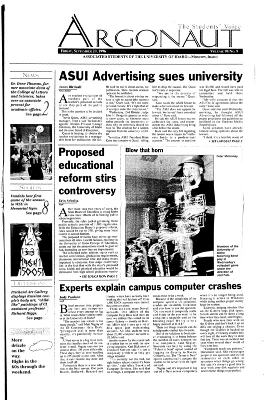 ASUI Advertising sues university; Proposed educational reform stirs controversy; Experts explain campus computer crashes; Manager confiscates tape after accident (p3); Thomas named associate provost (p3); Chaos, indecision reign at ASUI Senate meeting (p3); Residence halls go to camp (p4); Pizza Hut joins food court (p4); Parking director explains conflict (p4); UI graduation rates trail nation (p5); Who says finger painting is for kids? (p8); Aussies are not criminals anymore (p11); UI haven for cycle speed junkies (p12); Cougs hand Vandals first loss of season (p16); Olson leads quarterback-rich heritage (p16); Tajan helps Idaho front (p17);