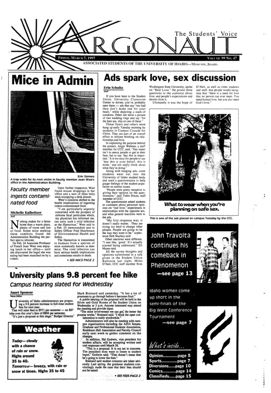 Mice in Admin: Faculty member ingests contaminated food; Ads spark love, sex discussion; University plans 9.8 percent fee hike: Campus hearing slated for Wednesday; Collision results in minor injuries (p2); Club volleyball team makes strides (p7); Guerrilla warfare breaks out in Moscow (p10)