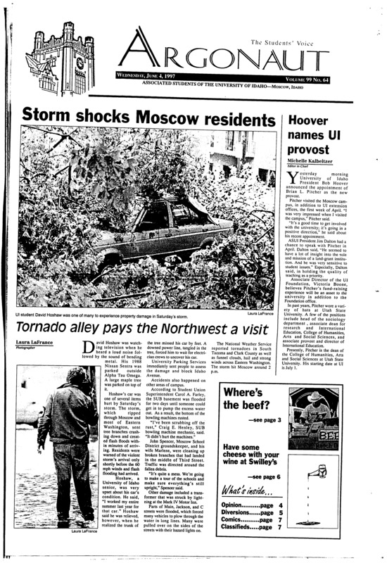 Storm shocks Moscow residents: Tornado alley pays the Northwest a visit; Hoover names Ul provost;