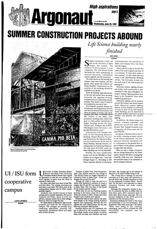 Summer construction projects abound: Life Science building nearly finished; UI/ISU form cooperative campus; Japanese students experience Moscow (p3); UI's Mt. Loga climbers face life-threatening conditions (p4)