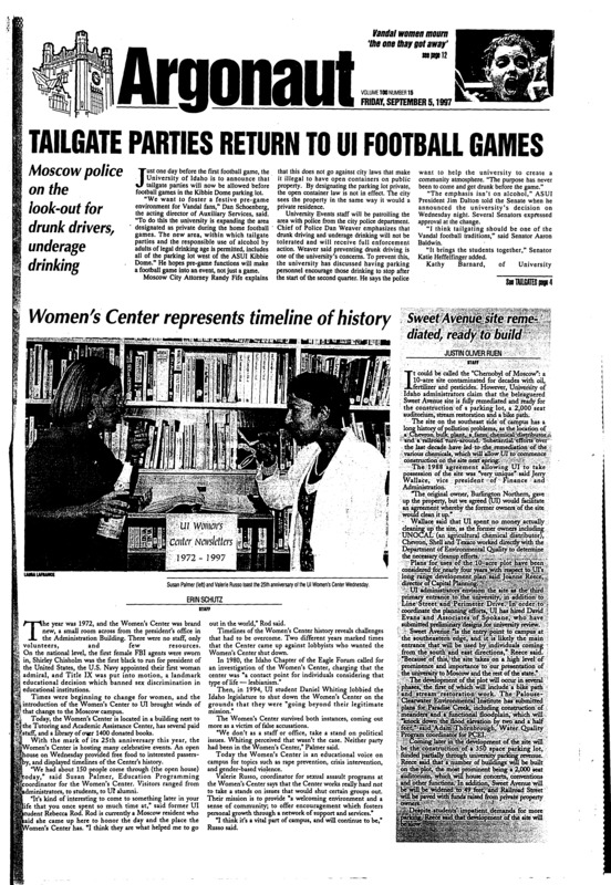 Tailgate parties return to UI football games: Moscow police on the look out for drunk drivers, underage drinking; Women's Center represents timeline of history; Sweet Avenue site remediated, ready to build; Workers prove critics wrong and get a raise (p6); Sampras, Seahawks prove anything is possible (p13)
