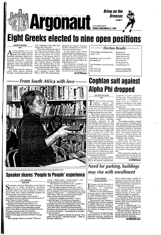 Eight Greeks elected to nine open positions; Coghlan suit against Alpha Phi dropped; Need for parking, buildings may rise with enrollment; Speaker shares 'People to People' experience; Lakers cruise to undefeated record (p12);