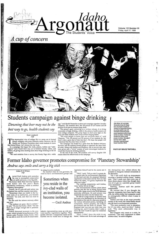 Students campaign against binge drinking: Downing tht beer may not be the best way to go, health students say; Former Idaho governor promotes compromise for ‘Planetary Stewardship’: Andrus says smile and carry a big stick; Sexual assault survivor tells her story (p3); Sexual Assault Awareness Month (p8-9)