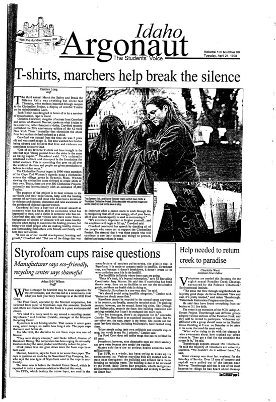 T-shirts, marchers help break the silence; Styrofoam cups raise questions: Manufacturer says eco-friendly, recycling center says shameful; Help needed to return creek to paradise; Kennedy discusses environmental destiny at symposium (p3); Renaissance Fair celebrates silver anniversary (p6)
