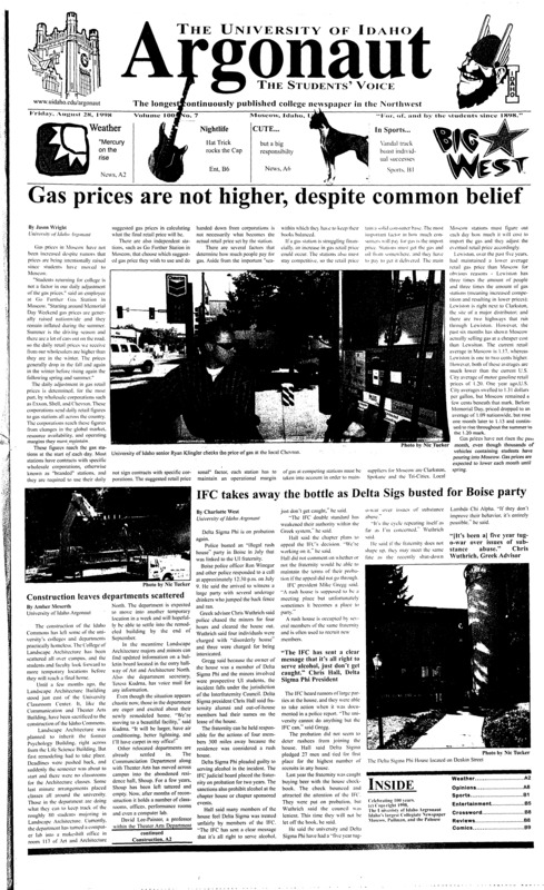 Gas prices are not higher, despite common belief; IFC takes away the bottle as Delta Sigs busted for Boise party; Construction leaves departments scattered; Crime Log for 8/21/98 to 8/25/98 (p2); Computer Services revamp (p5); “Think twice!” warns Humane Society (p6); Man-beast eludes believers: The search for Bigfoot (p7)