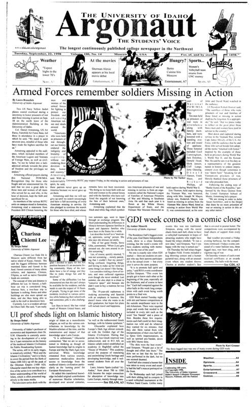 Armed Forces remember soldiers Missing in Action; GDI week comes to a comic close; UI prof sheds light on Islamic history; Alexie draws huge crowd, rave reviews (p7)