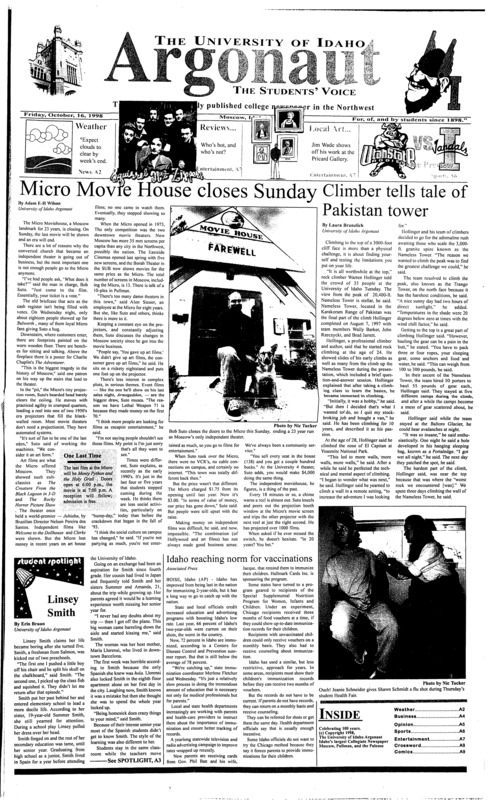 Micro movie House closes Sunday; Climber tells tale of Pakistan tower; Idaho reaching norm for vaccinations; UI Orchestra wrestles with Beethoven’s Seventh (p7); Get yourself caught up in the Squirrel Nut Zippers (p7)