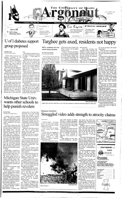 Targhee gets axed, residents not happy, U of I diabetes support group proposed; Michigan state univ. wants other schools to help punish revelers; Smuggled video adds strength to atroocity claims; Theme halls are not a good idea (p4); IdahoTrack faces still, cold competition at WSU; UI falls short against Aggies, drop 3-11 (p5); FBI investigating secret locker room tapes (p6);