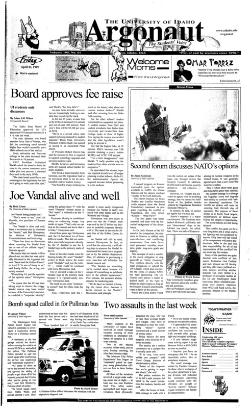 Board approves fee raise; Second forum discusses NATO's options;Joe Vandal alive and well; Bomb squad called in for Pullman bus; Two assaults in the last week; Faculty approve of Hoover adminstration (p2); Blame should rest on the Killers (p4); Wells still shining early life highlights (p5); Former DC comics writer dies at age 85 (p7);