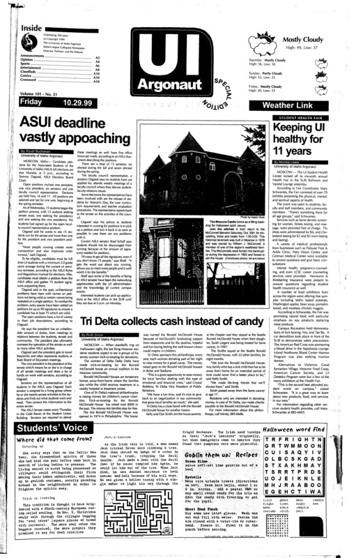 ASUI deadline vastly approaching; Keeping UI healthy for 11 years; Tri Delta collects cash instead of candy; Homecoming, a valuable tradition (p3); Sometihng has to change this weekend: Vandals face NMSU in key big west matchu[p (p4);