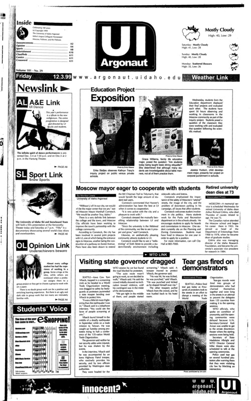 Moscow mayor eager to cooperate with students; Retired university dean dies at 73; Visiting state governer dragged; Tear gas fired on demonstrators; Battle in Seattle: The shot heard round the world (p4); Whooping gun control (p6); Vandals stoop tp Sun belt (p8);