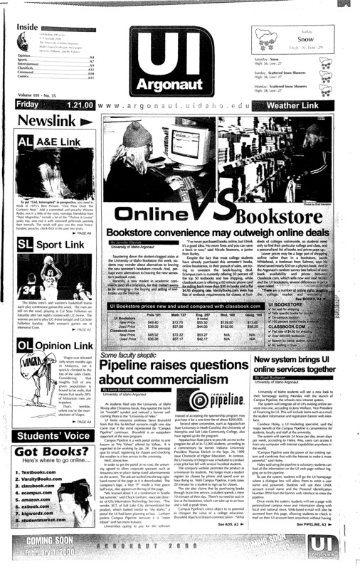 Bookstore convenience may outweigh online deals; Pipeline raises questions about commercialism; New system brings UI online services together; Jackson leads UCI past Vandals (p7); Battle for the Super Bowl (p7);