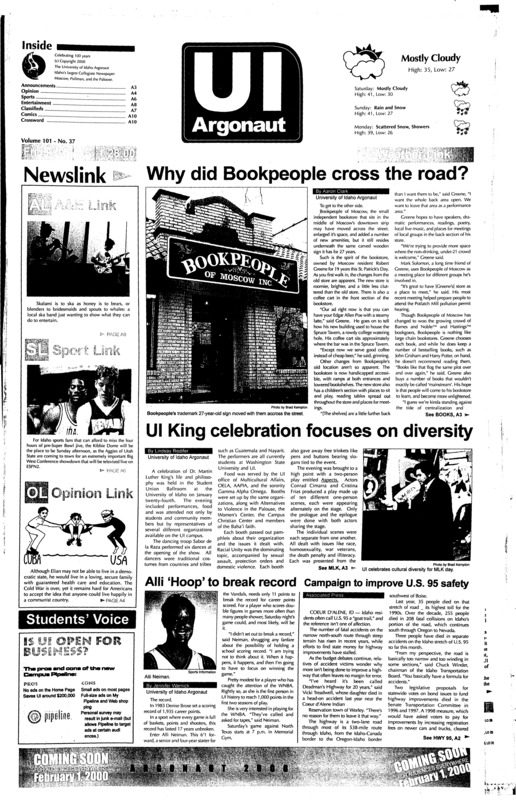 Why did Bookpeople cross the road?; UI King celebration focuses on diversity; Alli ‘Hoop’ to break record; Campaign to improve U.S. 95 safety; Super Sunday for Idaho (p6); Vandal track teams race in Big West (p6); Softball cancels fundraiser, starts season late (p6);