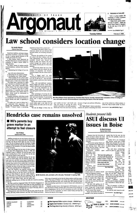 Law school considers location change; Hendricks case remains unsolved; ASUI discuss UI issues in Boise; Alaska Airlines flight crashes in Pacific Ocean near L.A. (p3); Teacher Sharon Kehoe promotes faith on campus (p4); Aggies hold Vandals back in weekend setback (p6); Tyson punishes Francis (p6); Rams’ defensive stop prevents Super Bowl Overtime disaster (p6); Drag show diversity fills The Beach (p8);