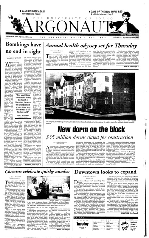 Bombings have no end in sight; Annual health odyssey set for thursday; New dorm on the block: $35 million dorms slated for construction; Chemists celebratre quirky numbers; Downtown looks to expand; Vandals choke on fumble gumbo: Cajuns too hot for UI, win 54-37 (p8); Utah state defeats UI volleyball (p8);