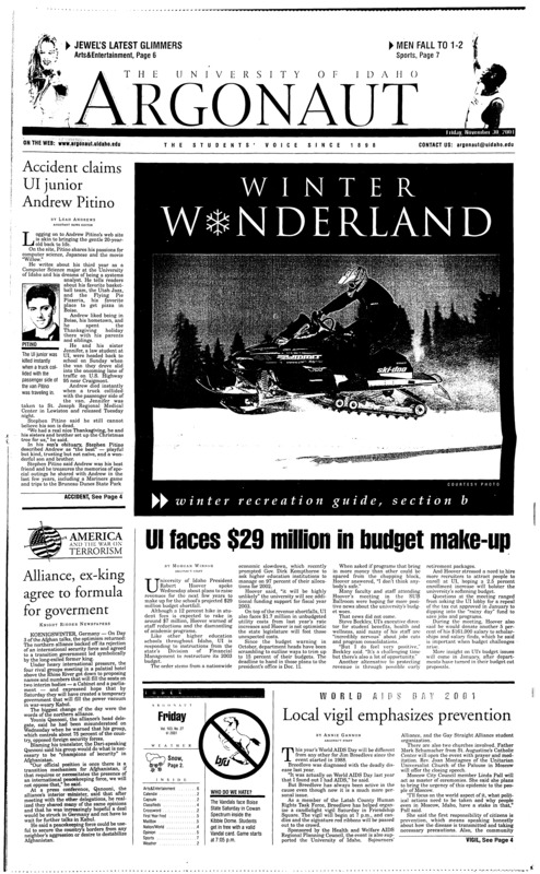 Accident claims UI junior Andrew Pitino; UI faces $29 million in budget make-up; Alliance ex-king agree to formula for government; Local vigil emphasizes prevention; Out cold: Portland hot shooting too much for vandals (p7); Snowmobile trails abound (p10);