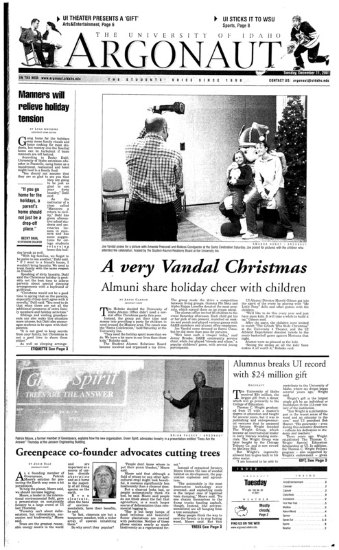 Manners will relieve holiday tension; A very vandal christmas: Alumni share holiday cheer with children; Alumnus breaks UI record with $24 million gift; Greenpeace co-founder advocates cutting trees; U.S. bombs Tara Bora cave hideouts (p4); Stick up: UI hockey club defeats WSU in friday face off (p8); UI football is a growing concern (p8);