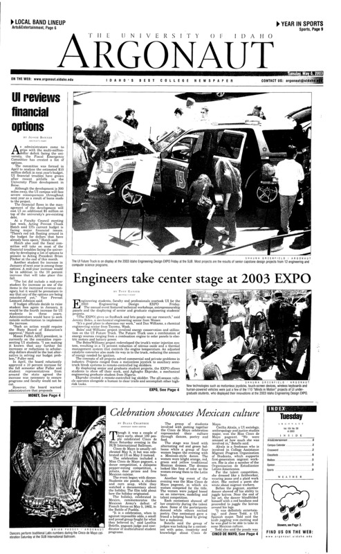 UI reviews financial options; Engineers take center stage at 2003 Expo; Celebrations showcases Mexican culture; Sales tax increase makes perfect sense (p6); 2002-03 year had silver lining (p9);