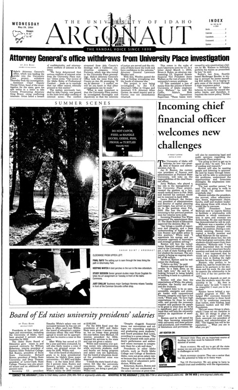 Attorney General’s office withdraws from University Place investigation; Incoming chief financial officer welcomes new challenges; Board of Ed raises university presidents’ salaries; Professor’s teaching style captivates students (p3); Women’s Center employee makes visitors feel at home (p3); ASUI presidential policy adviser resigns, citing personal, academic reasons (p3);